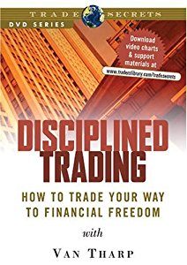 Disciplined Trading: How to Trade Your Way to Financial Freedom